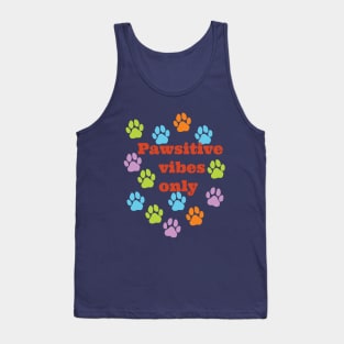 Pawsitive vibes Tank Top